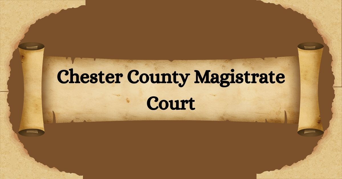 Chester-County-Magistrate-Court